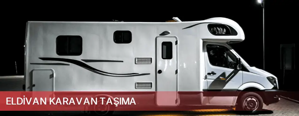 Eldivan İlçemi Karavan Taşıma